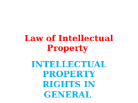 Chpter one 1 Law of Intellectual Property.pptx
